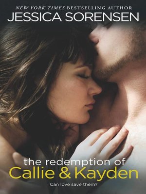 cover image of The Redemption of Callie & Kayden